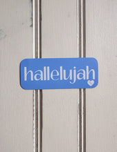 Load image into Gallery viewer, Addyson Nicole Hallelujah Sticker